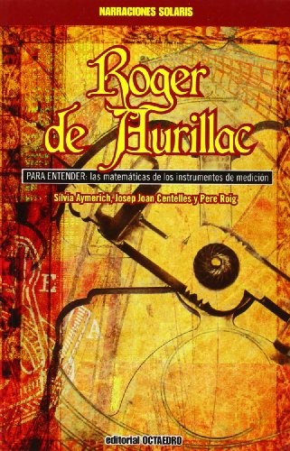 Roger de Aurillac : PARA ENTENDER