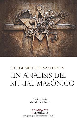 Un análisis del Ritual Masónico