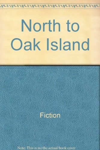 North to Oak Island