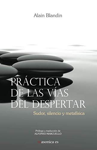 Práctica de las vías del despertar