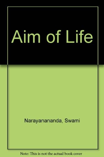 The aim of life
