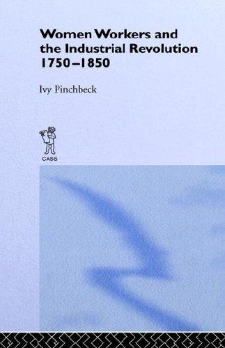 Women workers and the industrial revolution, 1750-1850