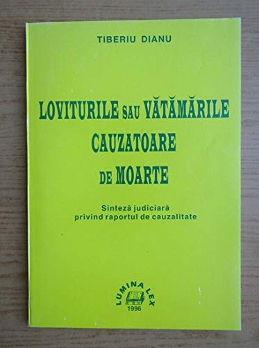 Loviturile sau vătămările cauzatoare de moarte