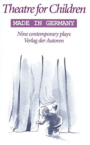 Theatre for Children, Made in Germany