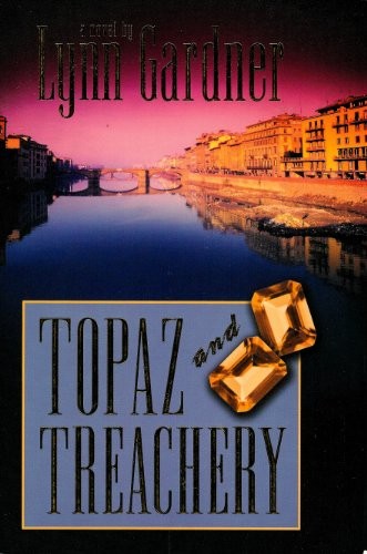 Topaz and Treachery