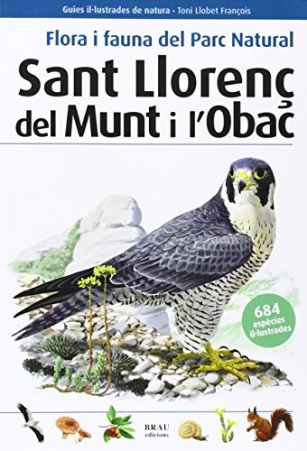 Flora i fauna del Parc Natural Sant Llorenç del Munt i l'Obac