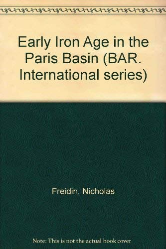 The early Iron Age in the Paris Basin