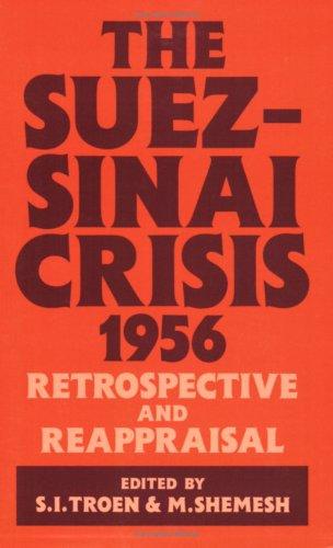 The Suez-Sinai Crisis