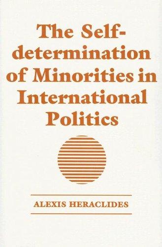 The self-determination of minorities in international politics