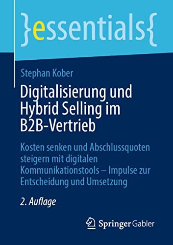 Digitalisierung und Hybrid Selling Im B2B-Vertrieb