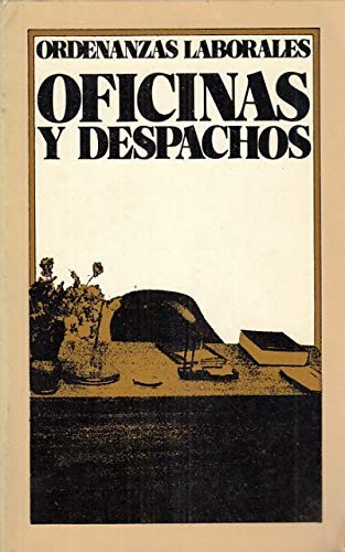 Ordenanza laboral para la actividad de oficinas y despachos