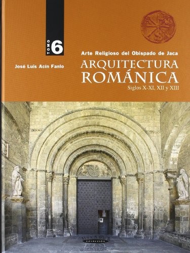 Arquitectura Romanica Tomo 6