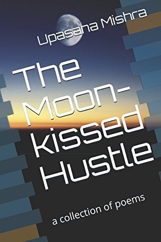 Moon-Kissed Hustle
