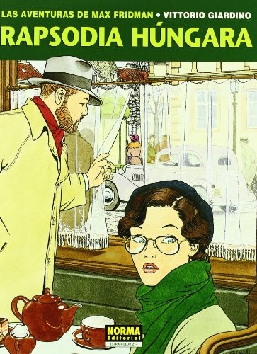 LAS AVENTURAS DE MAX FRIDMAN 1. RAPSODIA HÚNGARA
