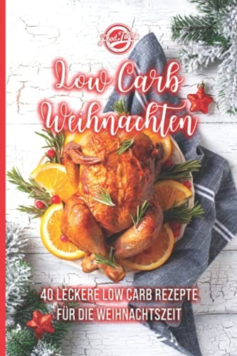 Low Carb Weihnachten