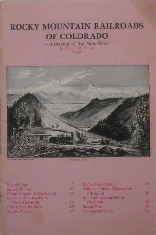 Rocky Mountain Railroads of Colorado