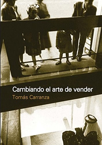CAMBIANDO EL ARTE DE VENDER