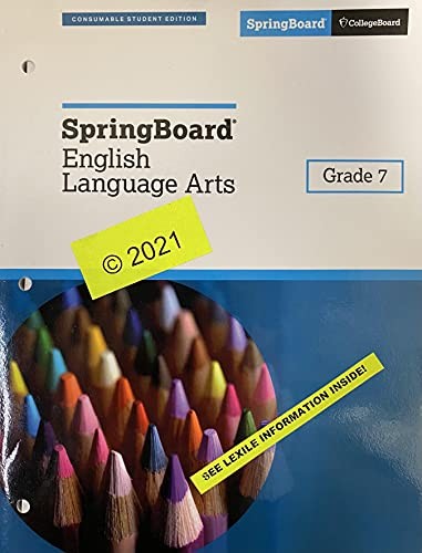 SpringBoard English Language Arts, Grade 7, Consumable Student Edition, c. 2021, 9781457312939, 145731293X