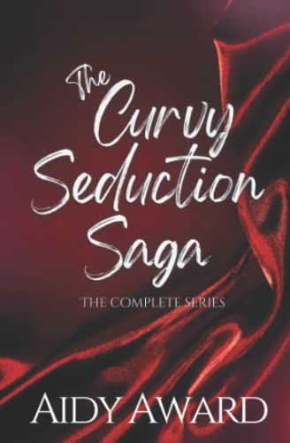 The Curvy Seduction Saga