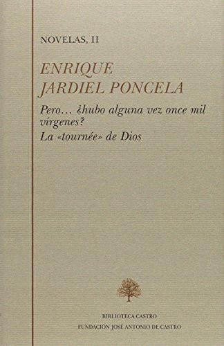 Pero-- ¿hubo alguna vez once mil vírgines? ; La "tournée" de Dios