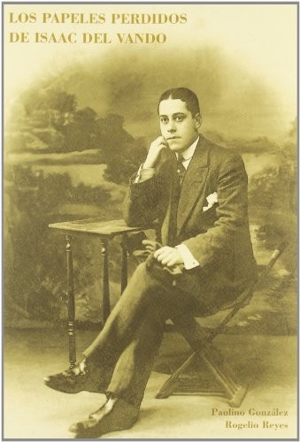 PAPELES PERDIDOS DE ISAAC DEL VANDO, LOS