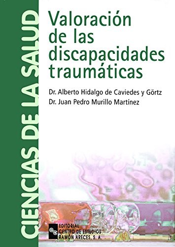 Valoración de las discapacidades traumáticas