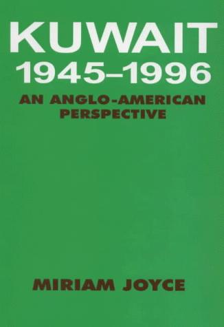 Kuwait, 1945-1996
