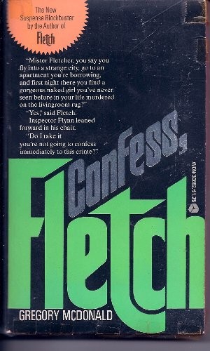 Confess, Fletch