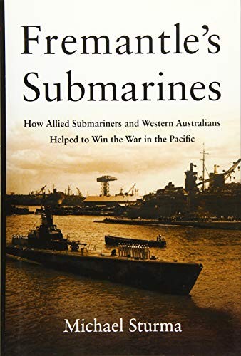 Fremantle's Submarines