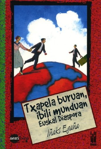 Txapela buruan eta ibili munduan