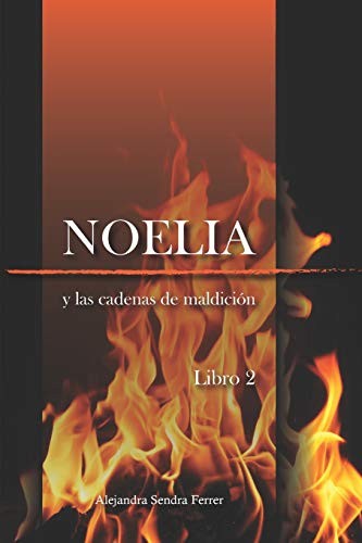 Noelia y Las Cadenas de Maldición