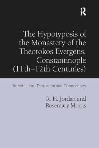 Hypotyposis of the Monastery of the Theotokos Evergetis, Constantinople