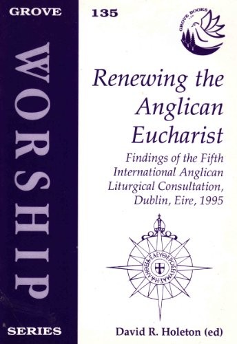 Renewing the Anglican Eucharist