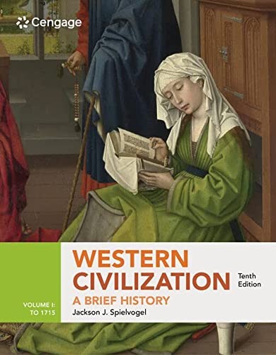 Western Civilization : A Brief History, Volume I
