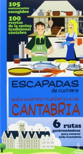 Guia Gastro-Turística de Cantabria