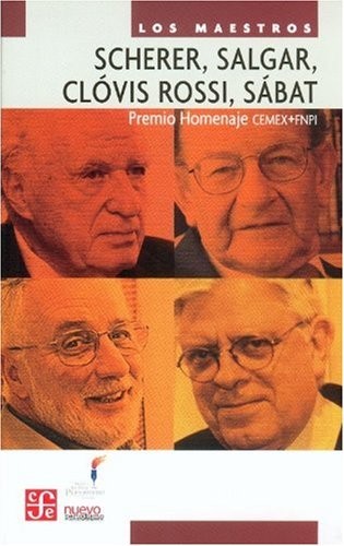 Scherer, Salgar, Clóvis Rossi, Sábat. Premio Homenaje CEMEX+FNPI