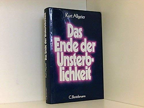 Das Ende der Unsterblichkeit
