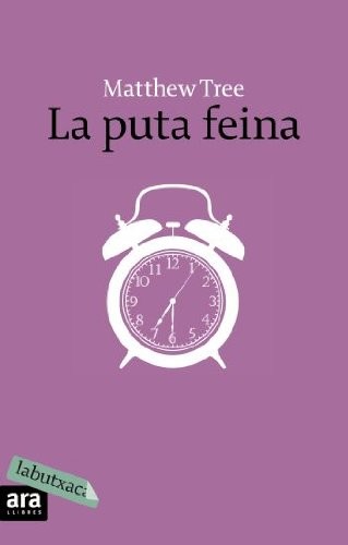 La puta feina