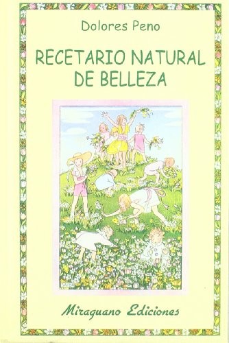 Recetario Natural de Belleza
