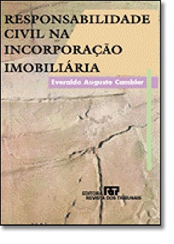 Responsabilidade civil na incorporação imobiliária