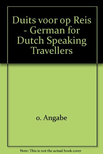 Duits voor op Reis - German for Dutch Speaking Travellers