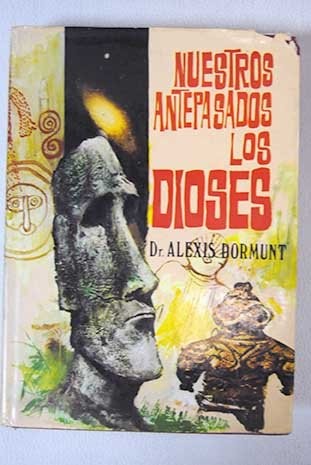 Nuestros antepasados los dioses