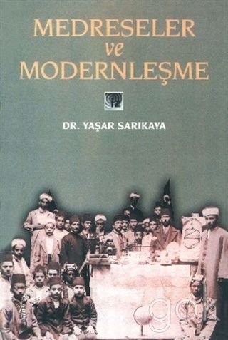 Medreseler ve modernleşme