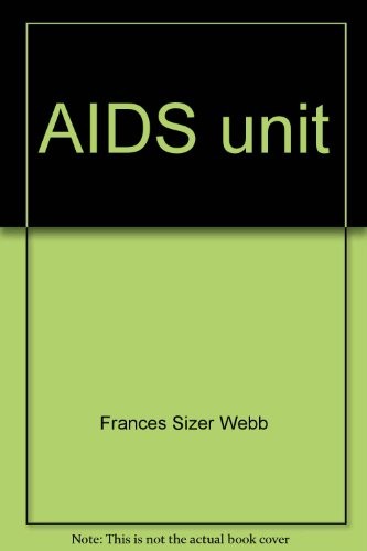 AIDS unit: To accompany Health