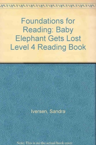 Baby Elephant Gets Lost (Foundations KS1 Guided Reading Scheme)