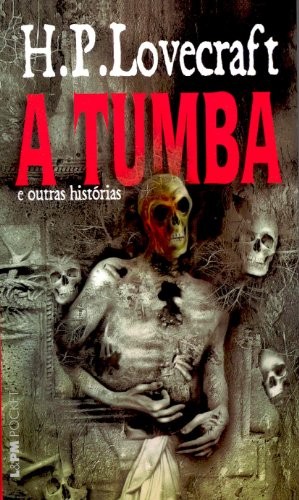 A Tumba e outras historias