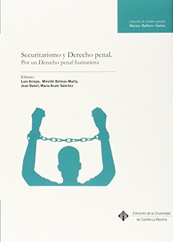 Securitarismo y Derecho penal