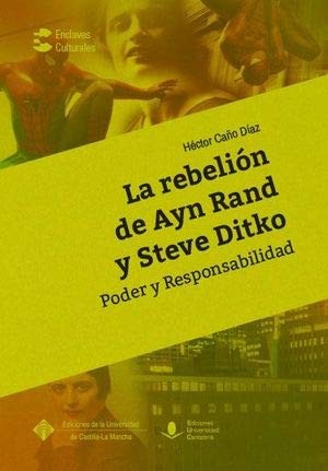 La rebelión de Ayn Rand y Steve Ditko