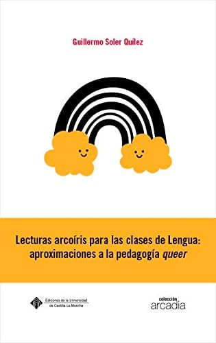 Lecturas arcoíris para las clases de Lengua