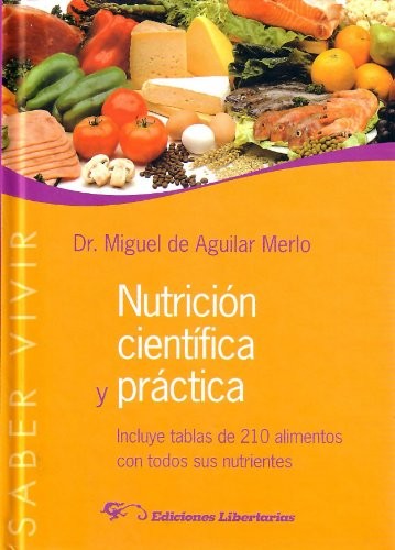 Nutrición científica y práctica